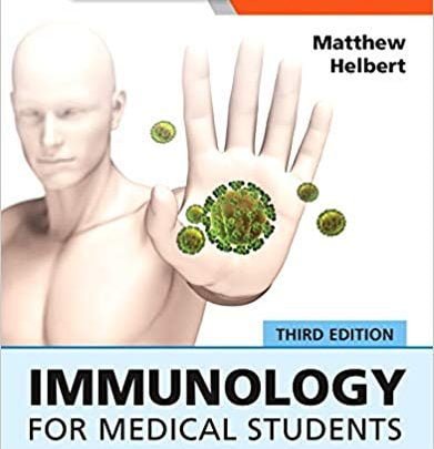 دانلود کتاب Immunology for Medical Students 3rd Edition خرید ایبوک ایمونولوژی برای دانشجویان پزشکی نسخه سوم ایبوک 0702068012 نویسنده Matthew Helbert
